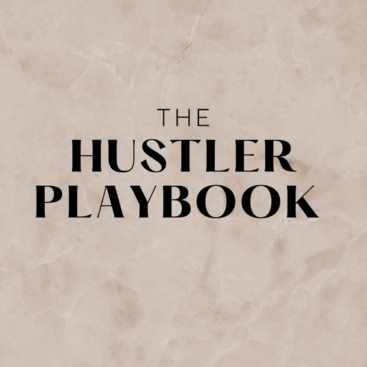 The Hustler Playbook